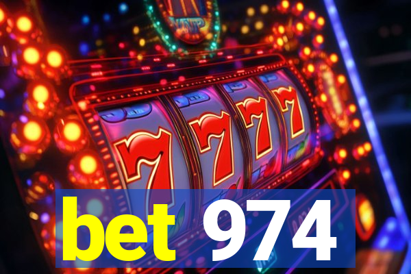 bet 974